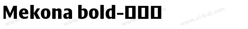 Mekona bold字体转换